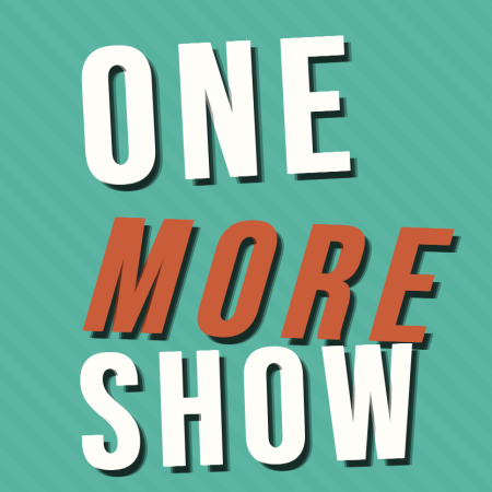 One More Show